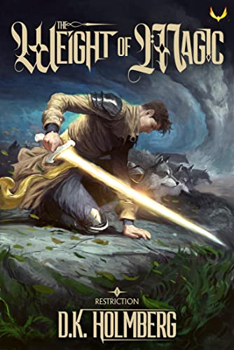 The Weight of Magic: A Progression Fantasy Epic