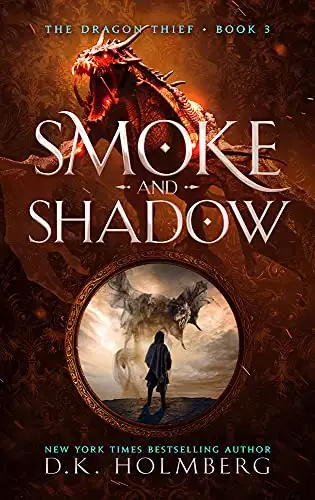 Smoke and Shadow: An Epic Fantasy Progression Series