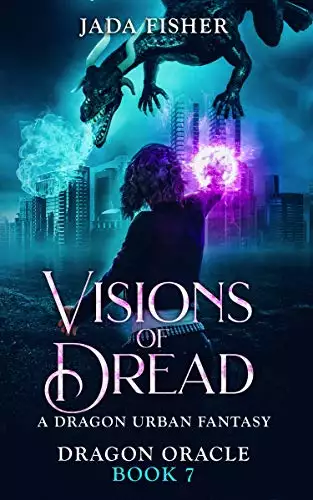 Visions of Dread: A Dragon Urban Fantasy