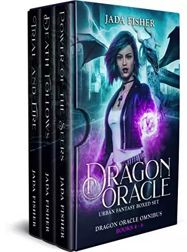 Dragon Oracle Urban Fantasy Boxed Set: Books 4 - 6