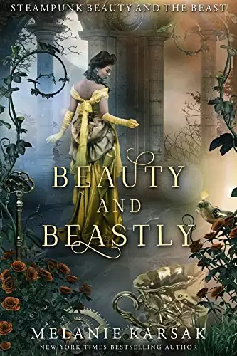 Beauty and Beastly: Steampunk Beauty and the Beast