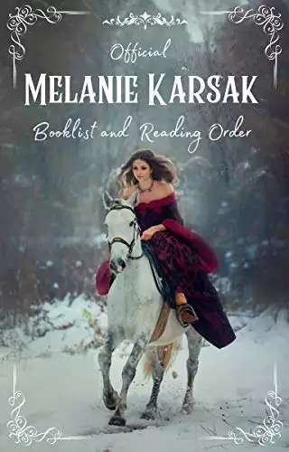 Official Melanie Karsak Booklist and Reading Order