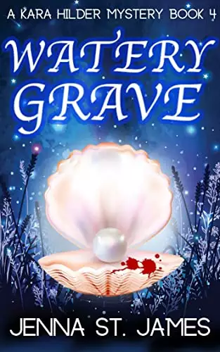 Watery Grave : A Paranormal Cozy Mystery