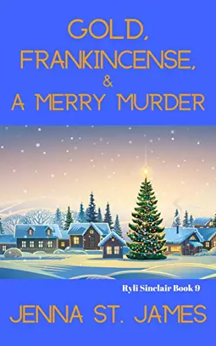 Gold, Frankincense, and a Merry Murder