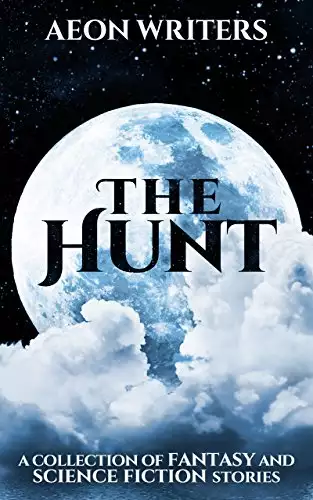 Aeon Writers: The Hunt