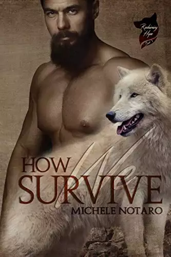 How We Survive: Reclaiming Hope Book 1