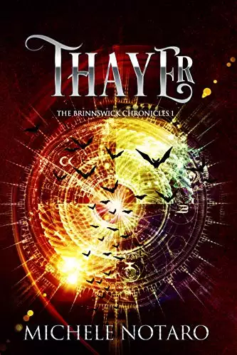 Thayer: The Brinnswick Chronicles I