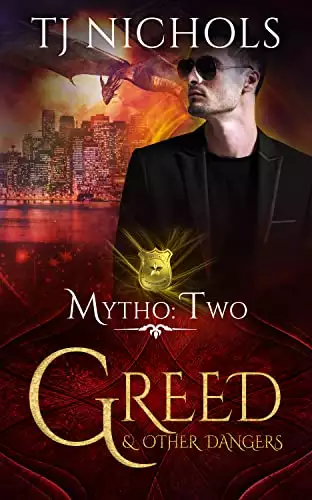 Greed and other Dangers: mm dragon shifter urban fantasy