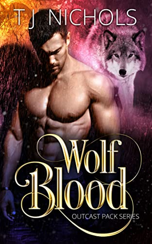 Wolf Blood: mm second chance wolf shifter romance
