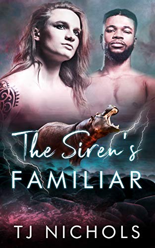 The Siren's Familiar: mm fated mates paranormal romance