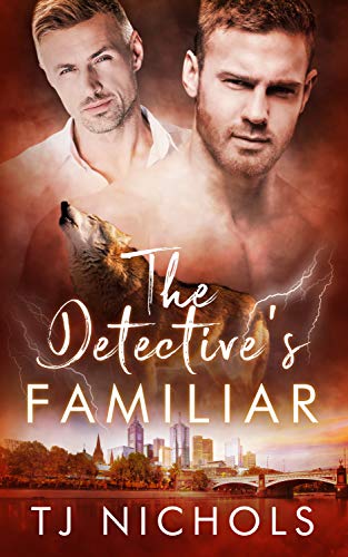 The Detective's Familiar: mm fated mates romance