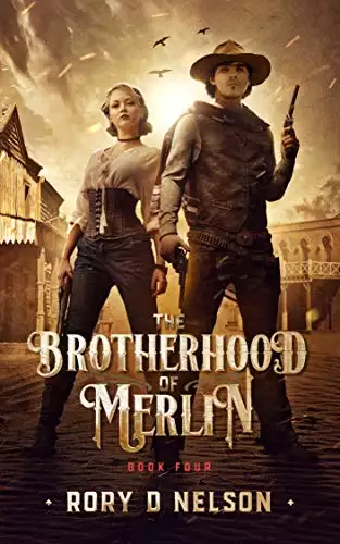 The Brotherhood of Merlin: Book Four: Lustful Sorrows