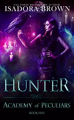 Hunter: A Paranormal Academy Romance