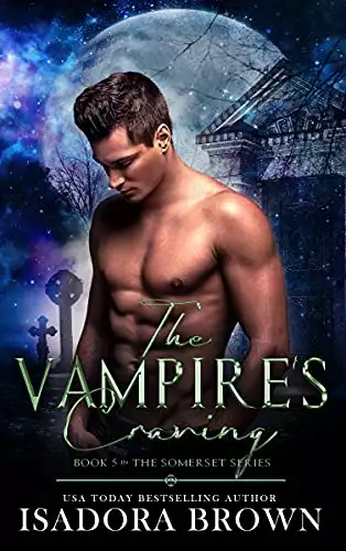The Vampire's Craving: Book 5 in The Somerset Supernaturals Series