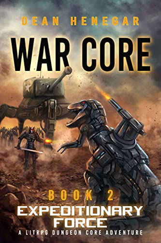 War Core, Book 2: Expeditionary Force