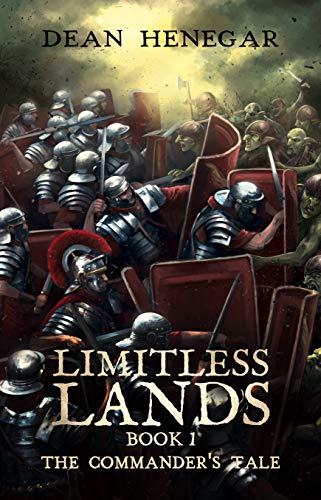 Limitless Lands: Book 1: The Commander's Tale