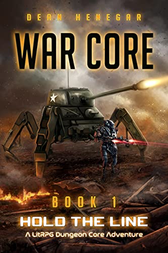 War Core, Book 1: Hold the Line
