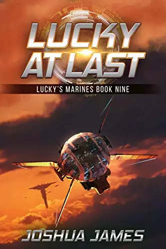 Lucky At Last: Lucky's Marines | Book Nine