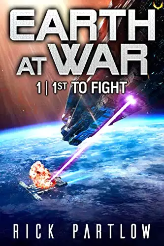 1st to Fight: A Military Sci-Fi Series