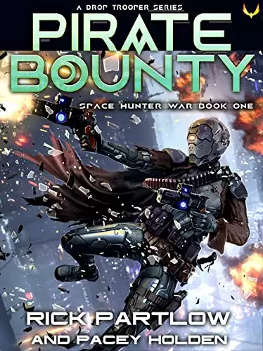 Pirate Bounty: A Military Sci-Fi Series