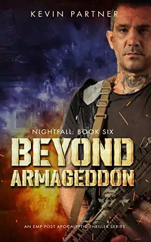 Beyond Armageddon: An EMP Post Apocalyptic Thriller Series