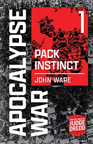 The Apocalypse War: Pack Instinct