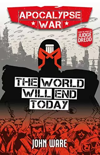 The Apocalypse War: The World Will End Today