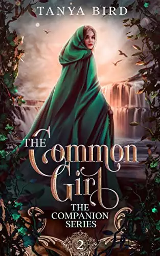 The Common Girl: An epic love story