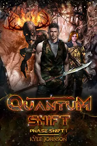 Quantum Shift: A Post-apocalyptic LitRPG Dark Fantasy