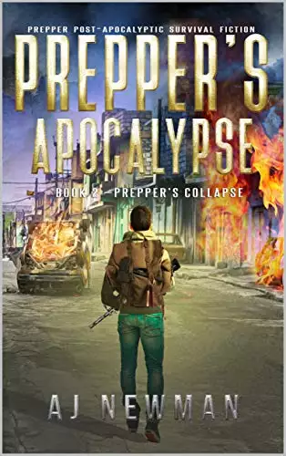 Prepper's Collapse: Prepper Post-Apocalyptic Survival Fiction