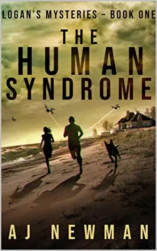 The Human Syndrome: A John Logan Action and Adventure Mystery Thriller Novel