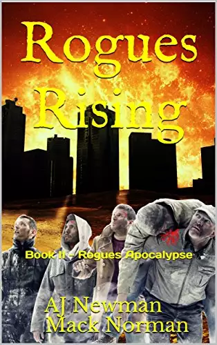 Rogues Rising: Book II - Rogues Apocalypse