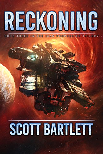Reckoning: A Space Opera Epic