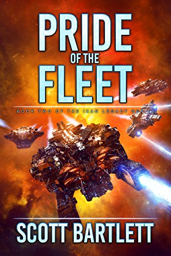 Pride of the Fleet: A Space Opera Epic