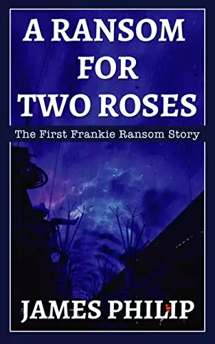 A Ransom for Two Roses