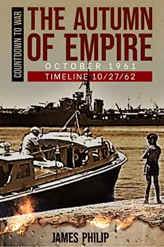 The Autumn of Empire: October 1961