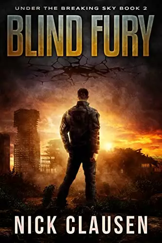 Blind Fury: A Post-Apocalyptic Survival Thriller
