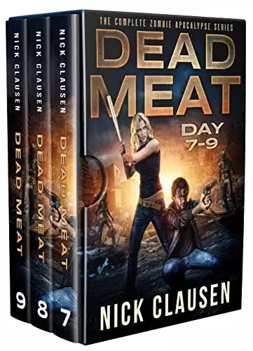 Dead Meat: Day 7-9