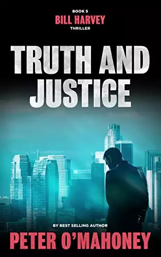 Truth and Justice: A Legal Thriller