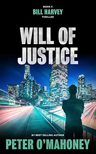 Will of Justice: A Legal Thriller