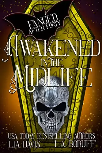 Awakened in the Midlife: A Paranormal Women's Fiction Novel