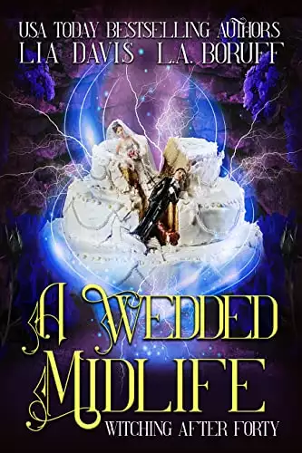 A Wedded Midlife: A Paranormal Women's Fiction Novel