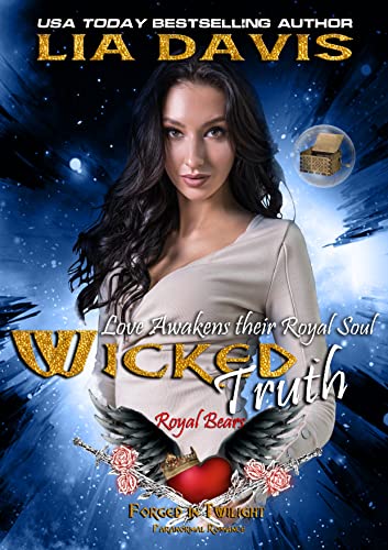Wicked Truth: A Forged in Twilight Paranormal Romance