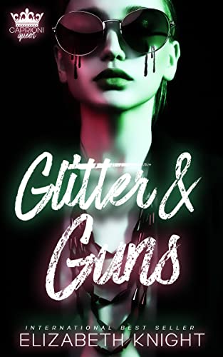 Glitter & Guns