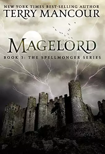 Magelord: Book Three Of The Spellmonger Series