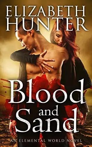 Blood and Sand: An Elemental Vampire Romance