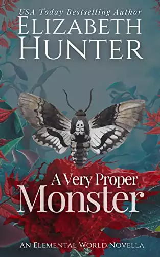 A Very Proper Monster: A Fantasy Romance Novella