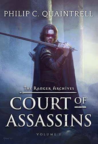 Court of Assassins: The Ranger Archives Volume 1
