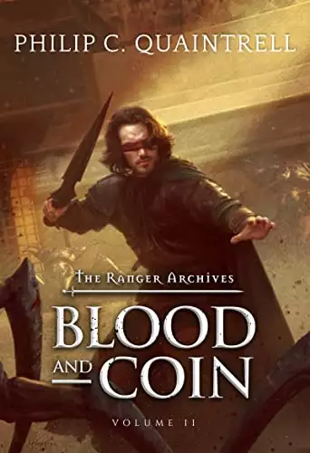 Blood and Coin: The Ranger Archives Volume 2