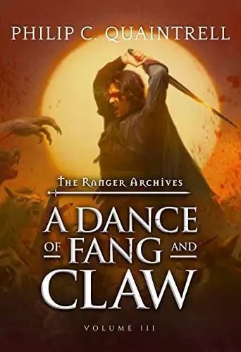A Dance of Fang and Claw: The Ranger Archives Volume 3